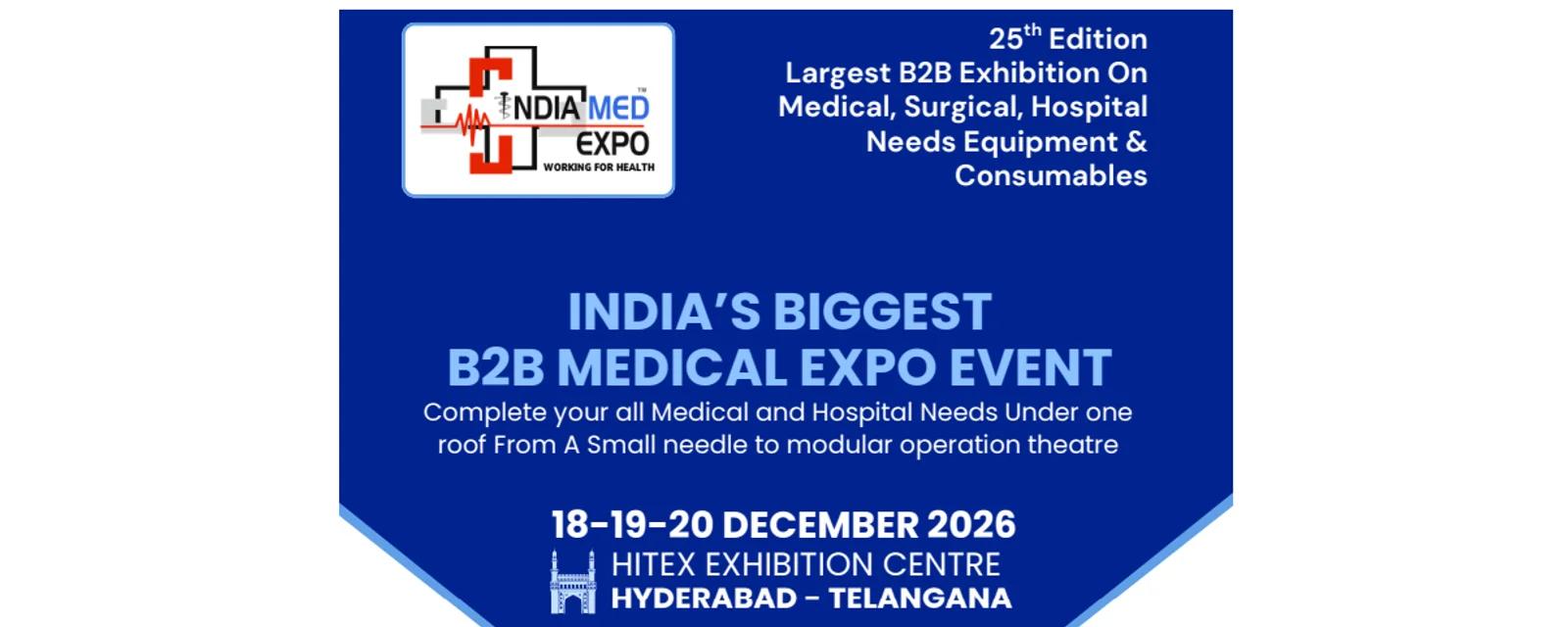 India Med Expo 2026 poster: 18–20 December 2026, Hitex Exhibition Centre, Hyderabad